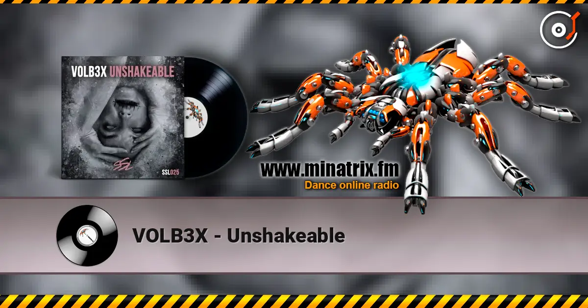VOLB3X - Unshakeable слушать онлайн в высоком качестве | Minatrix.FM