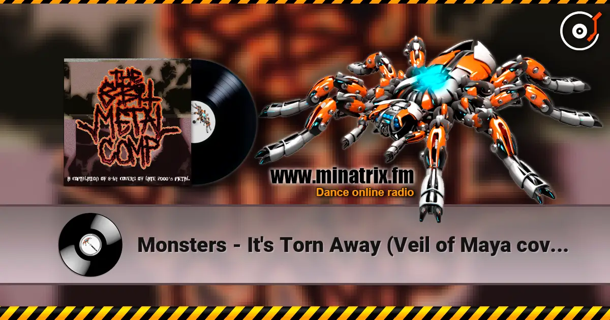 Monsters - It's Torn Away (Veil of Maya cover) слушать онлайн в высоком качестве | Minatrix.FM