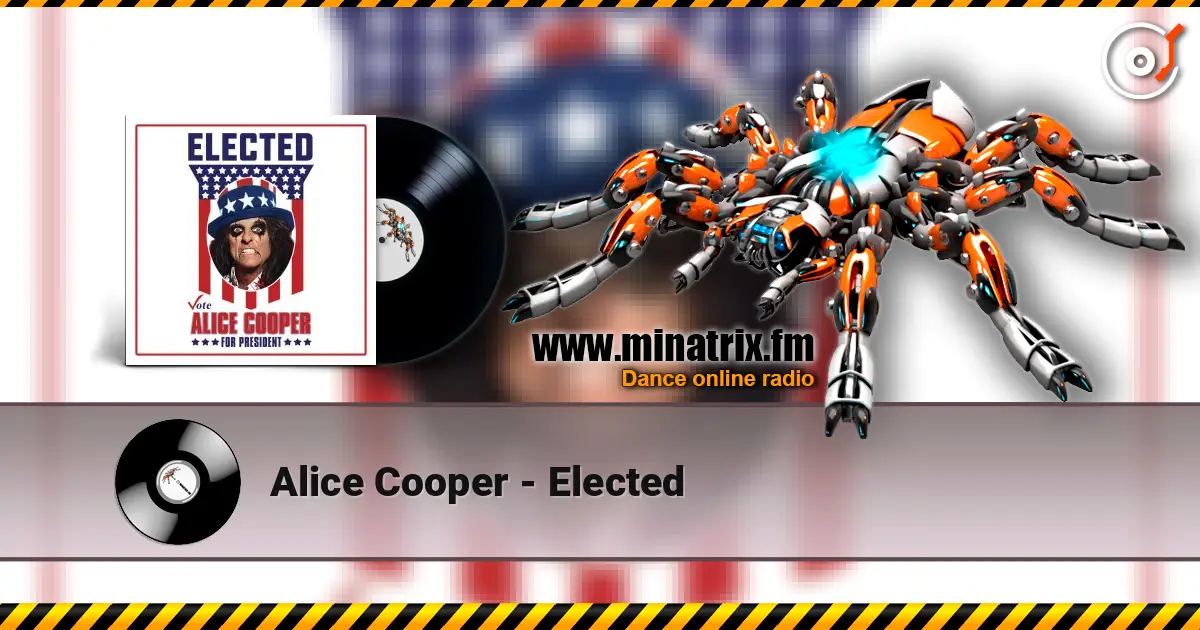Alice Cooper - Elected escuchar en línea en alta calidad | Minatrix.FM