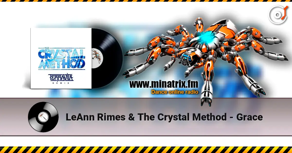 LeAnn Rimes & The Crystal Method - Grace слушать онлайн в высоком качестве | Minatrix.FM