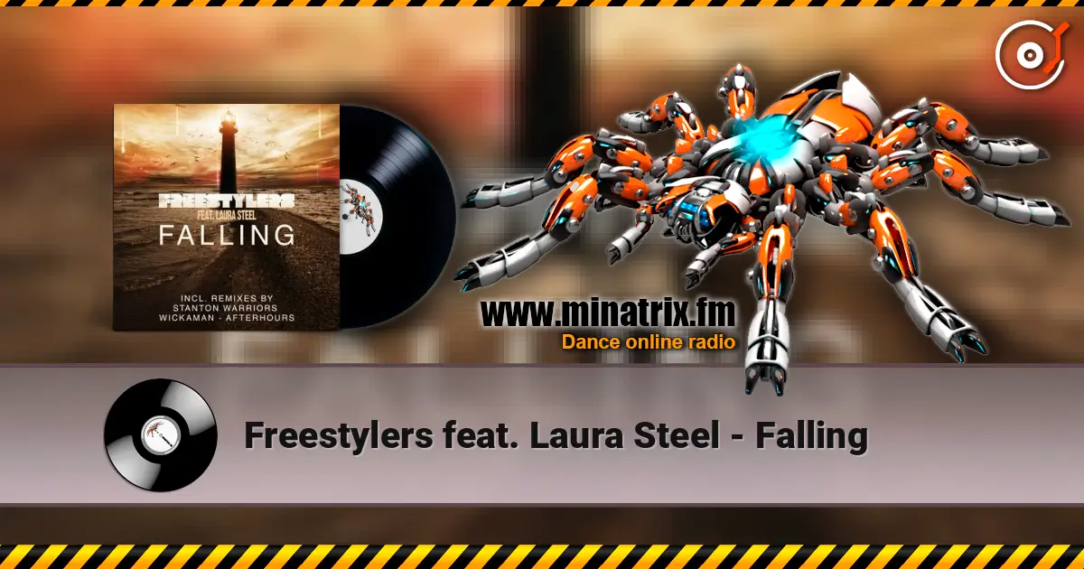 Freestylers feat. Laura Steel - Falling слушать онлайн в высоком качестве | Minatrix.FM