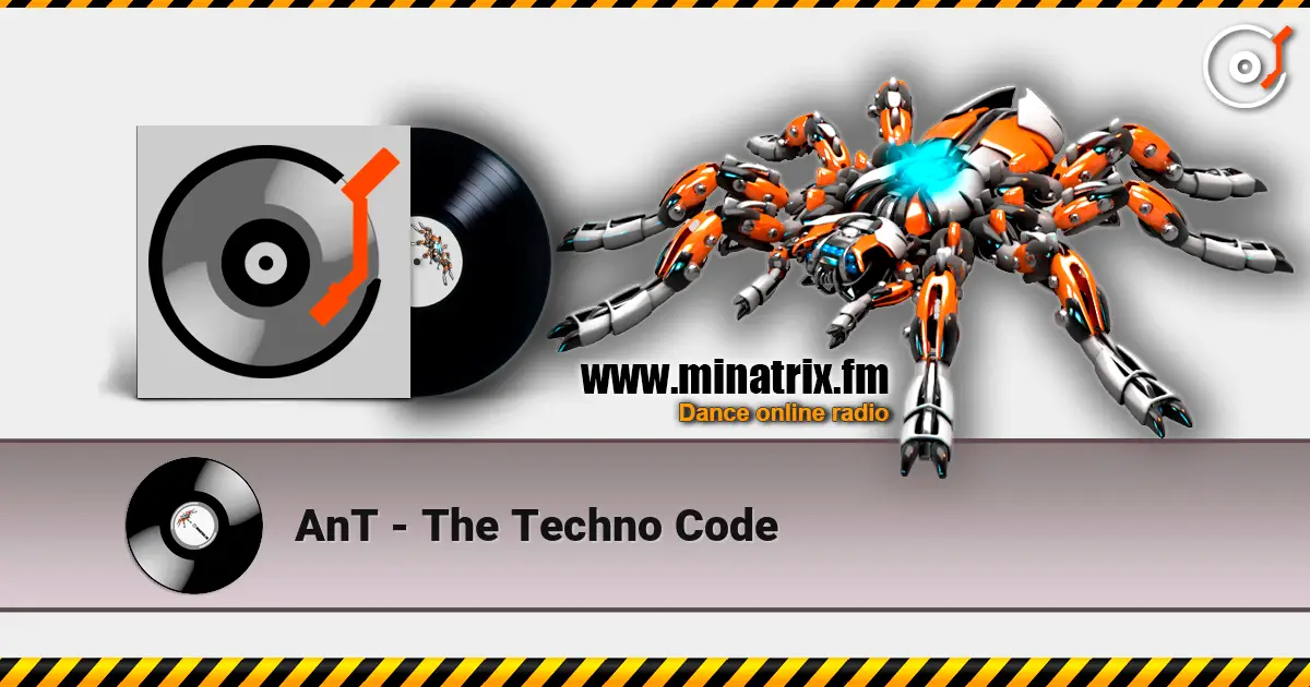AnT - The Techno Code слушать онлайн в высоком качестве | Minatrix.FM