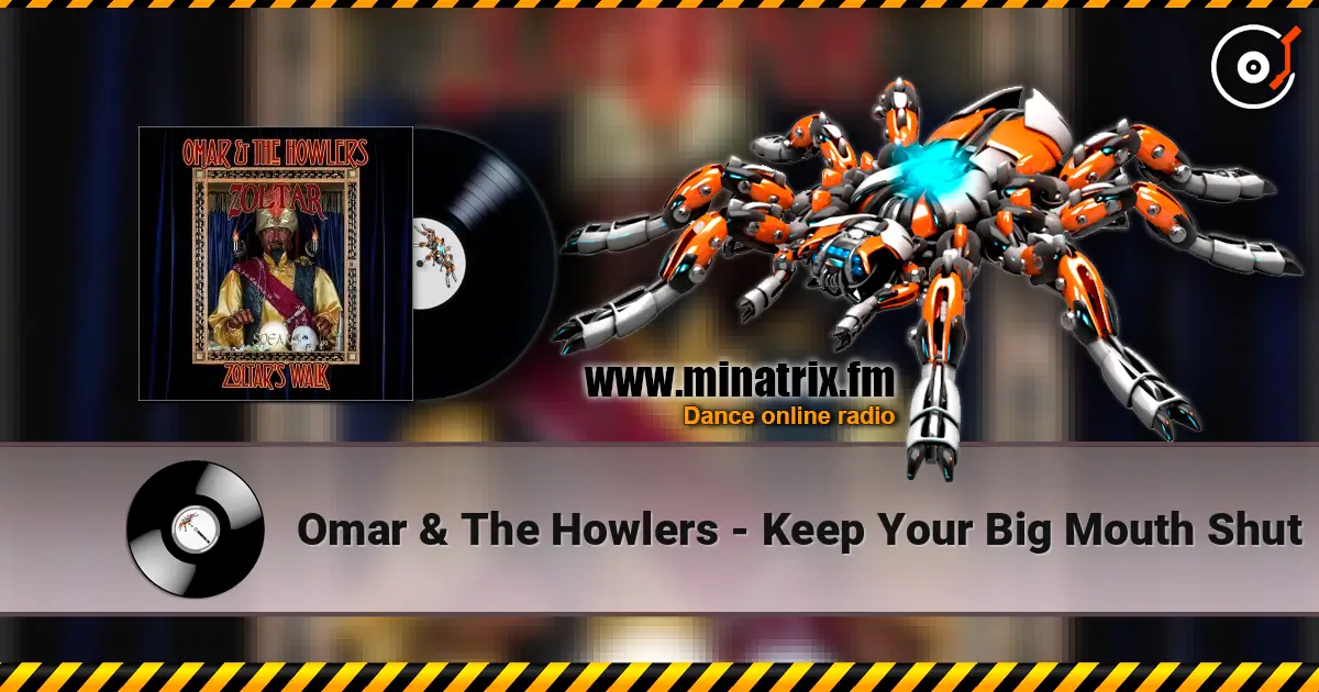 Omar & The Howlers - Keep Your Big Mouth Shut слушать онлайн в высоком качестве | Minatrix.FM