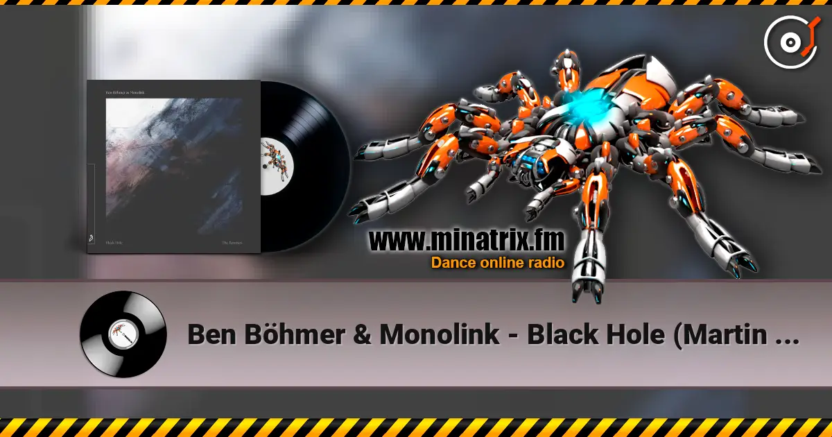 Ben Böhmer & Monolink - Black Hole (Martin Roth Remix) escuchar en línea en alta calidad | Minatrix.FM
