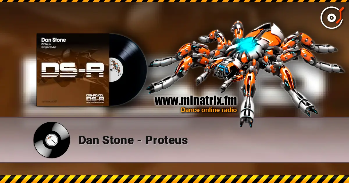 Dan Stone - Proteus слушать онлайн в высоком качестве | Minatrix.FM
