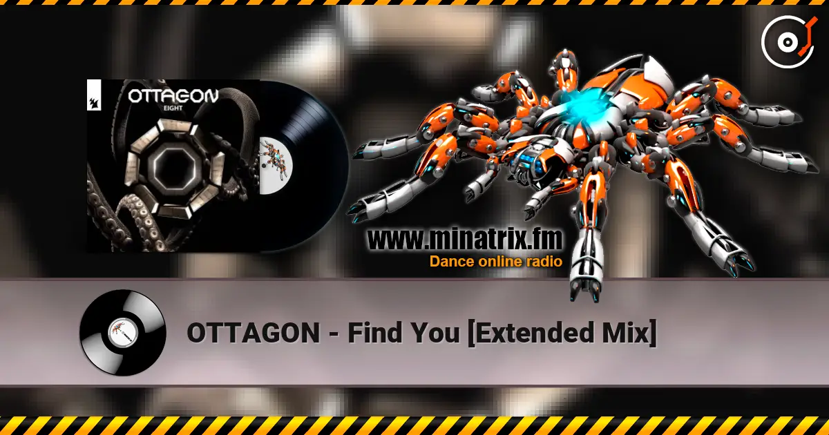 OTTAGON - Find You [Extended Mix] слушать онлайн в высоком качестве | Minatrix.FM