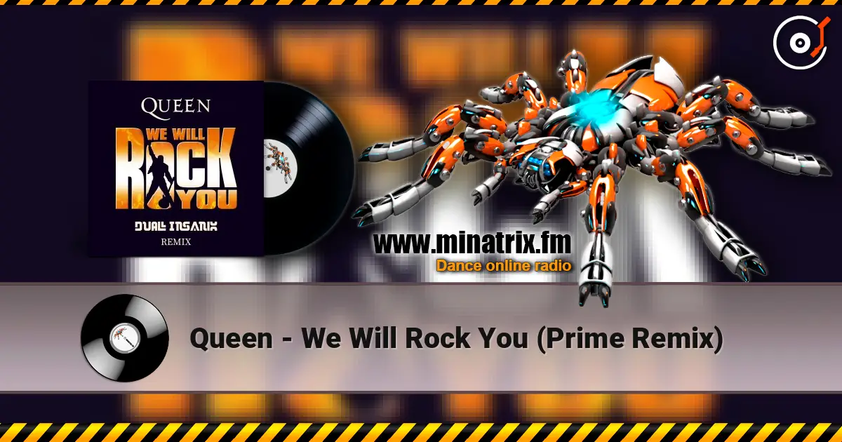 Queen - We Will Rock You (Prime Remix) escuchar en línea en alta calidad | Minatrix.FM