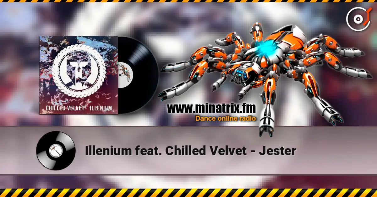 Illenium feat. Chilled Velvet - Jester слушать онлайн в высоком качестве | Minatrix.FM