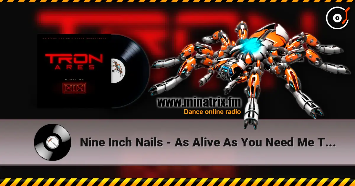Nine Inch Nails - As Alive As You Need Me To Be слушать онлайн в высоком качестве | Minatrix.FM