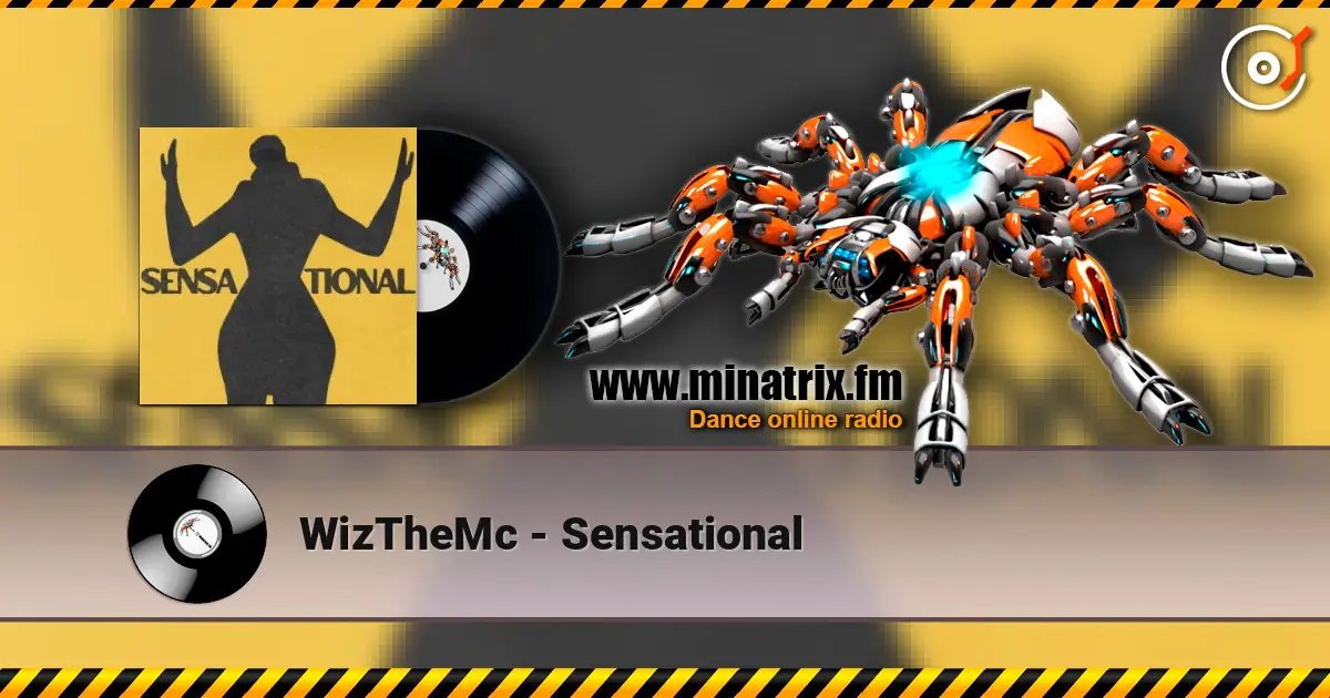 WizTheMc - Sensational слушать онлайн в высоком качестве | Minatrix.FM