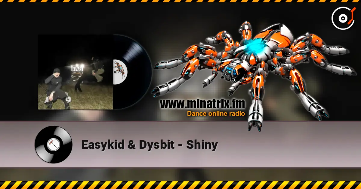 Easykid & Dysbit - Shiny слушать онлайн в высоком качестве | Minatrix.FM