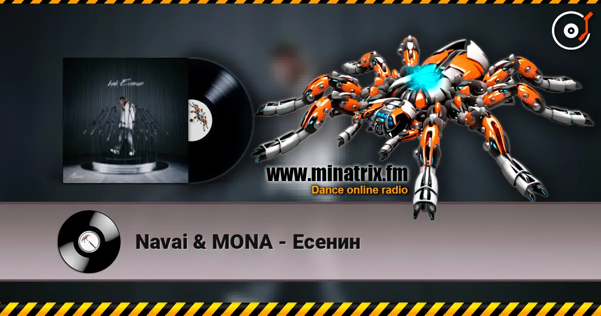 Navai & MONA - Есенин слушать онлайн в высоком качестве | Minatrix.FM