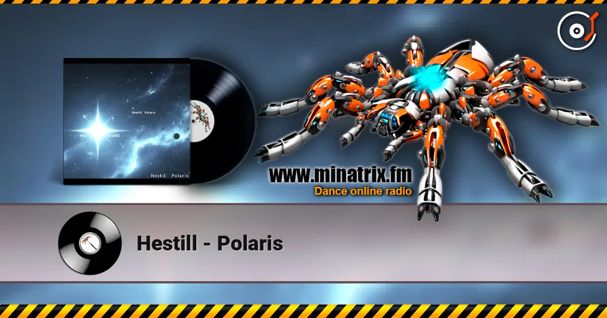 Hestill - Polaris слушать онлайн в высоком качестве | Minatrix.FM