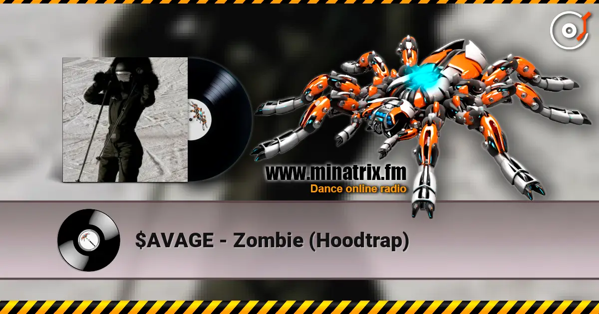 $AVAGE - Zombie (Hoodtrap) escuchar en línea en alta calidad | Minatrix.FM