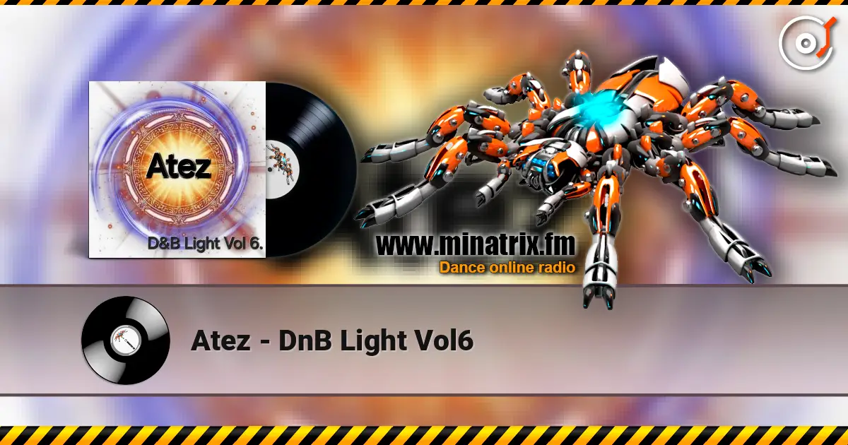 Atez - DnB Light Vol6 слушать онлайн в высоком качестве | Minatrix.FM