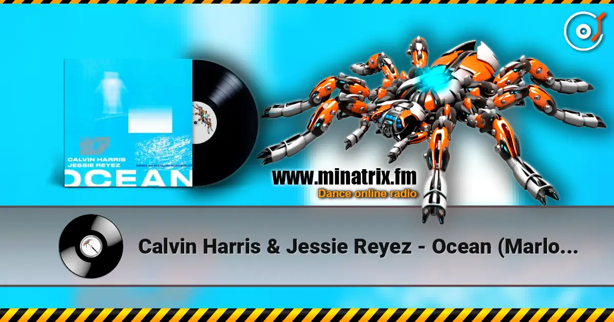 Calvin Harris & Jessie Reyez - Ocean (Marlon Hoffstadt Remix) listen online in high quality | Minatrix.FM