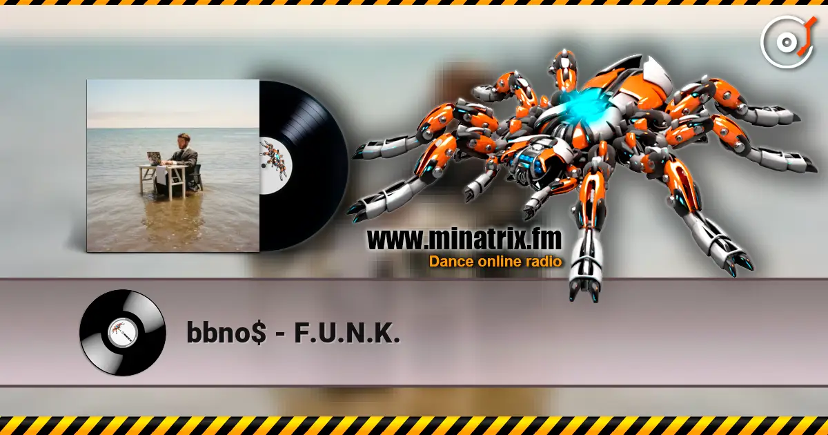 bbno$ - F.U.N.K. слушать онлайн в высоком качестве | Minatrix.FM