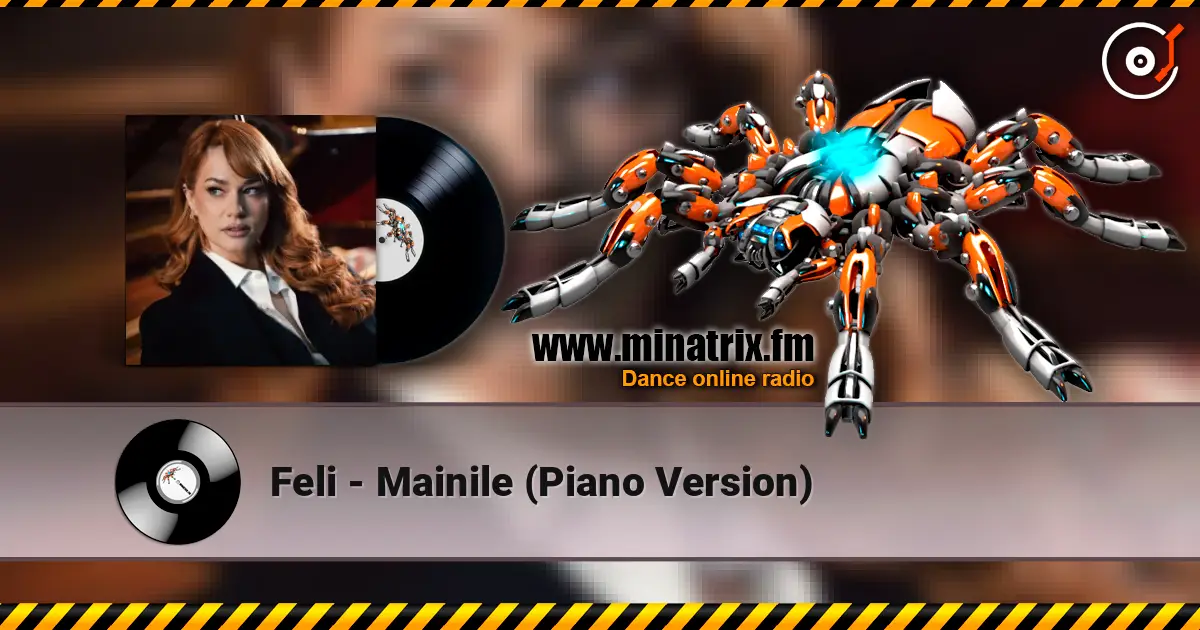 Feli - Mainile (Piano Version) слушать онлайн в высоком качестве | Minatrix.FM