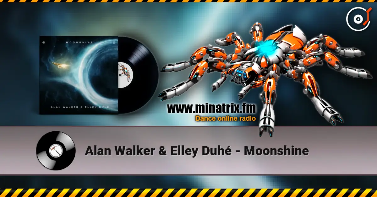 Alan Walker & Elley Duhé - Moonshine écouter en ligne en haute qualité | Minatrix.FM