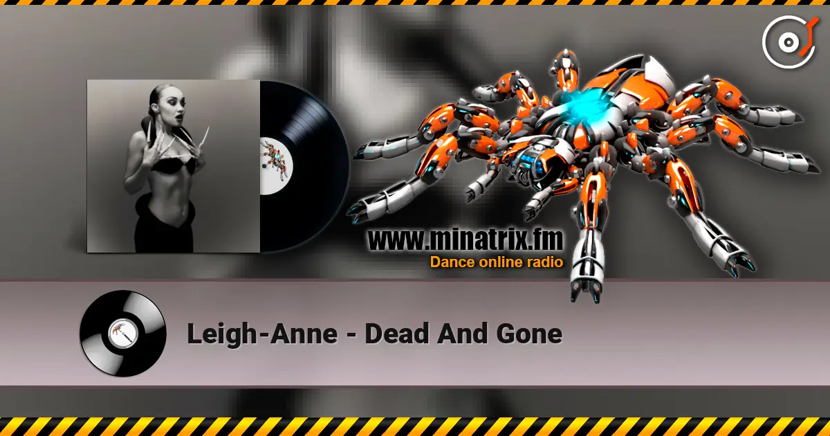 Leigh-Anne - Dead And Gone слушать онлайн в высоком качестве | Minatrix.FM
