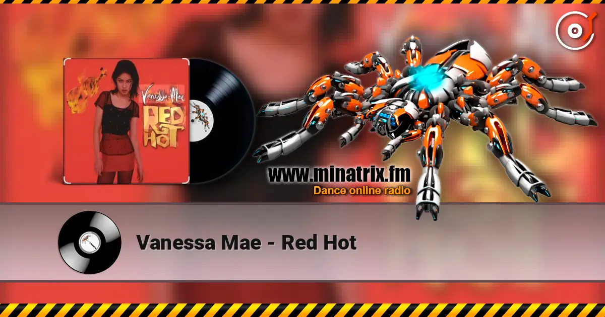 Vanessa Mae - Red Hot online in hoher Qualität hören | Minatrix.FM