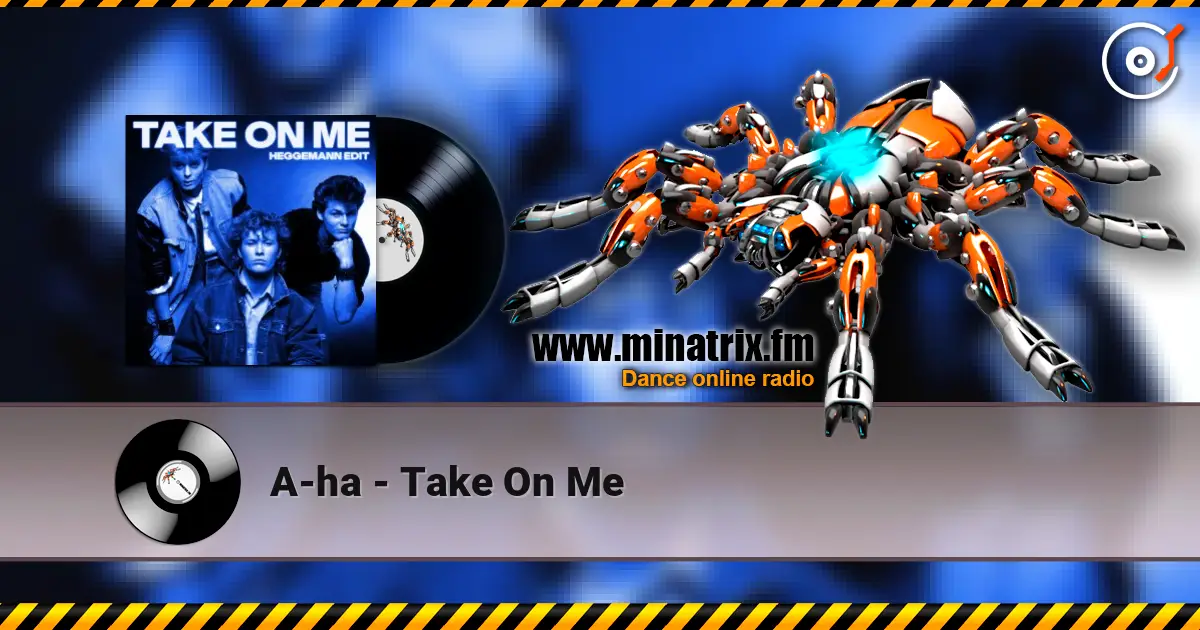 A-ha - Take On Me слушать онлайн в высоком качестве | Minatrix.FM