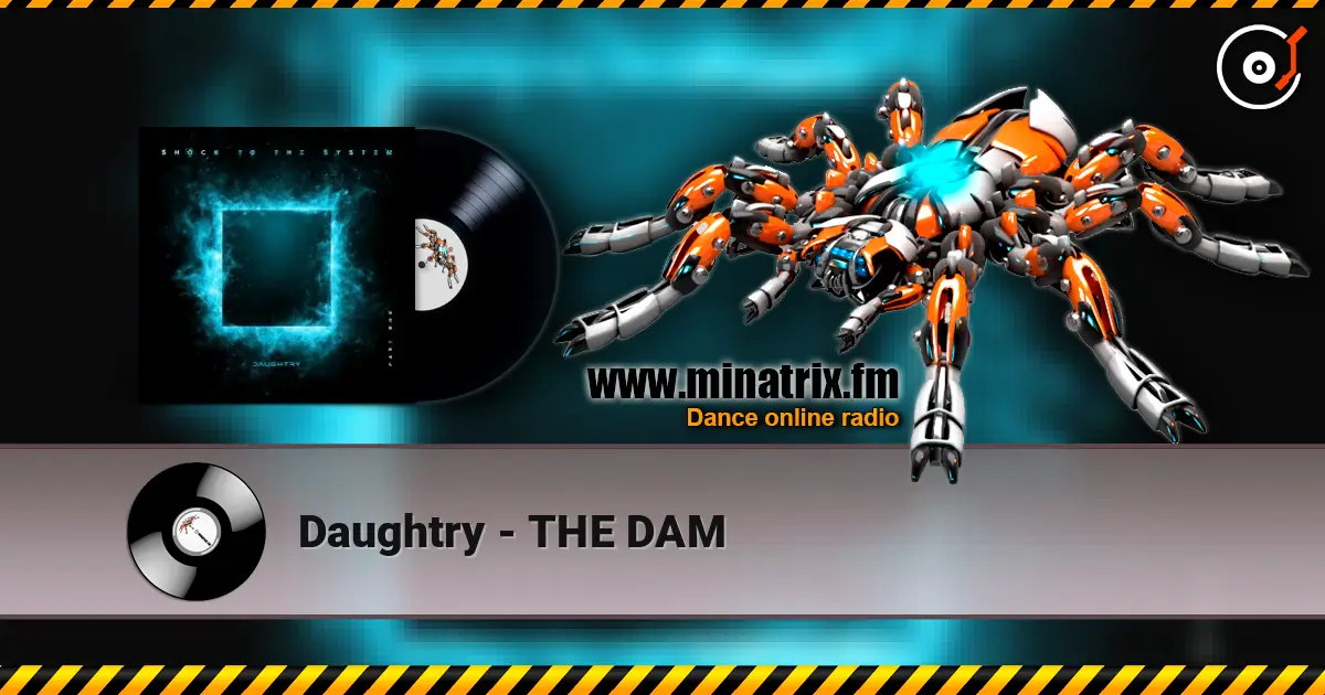 Daughtry - THE DAM слушать онлайн в высоком качестве | Minatrix.FM