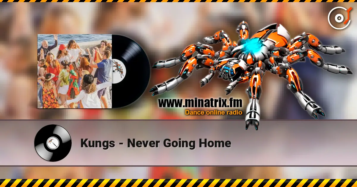 Kungs - Never Going Home слушать онлайн в высоком качестве | Minatrix.FM