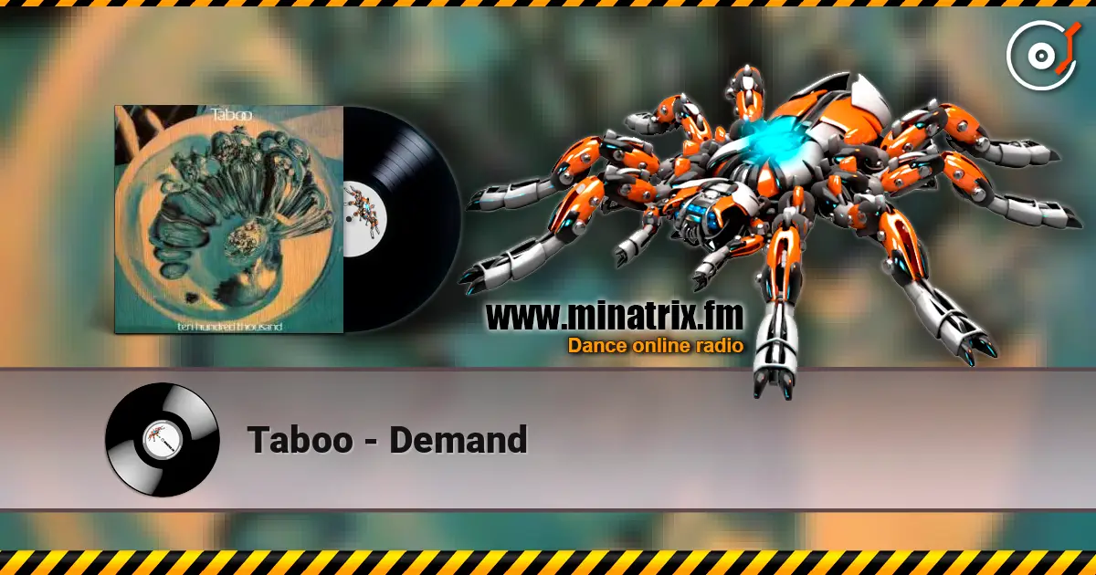 Taboo - Demand слушать онлайн в высоком качестве | Minatrix.FM