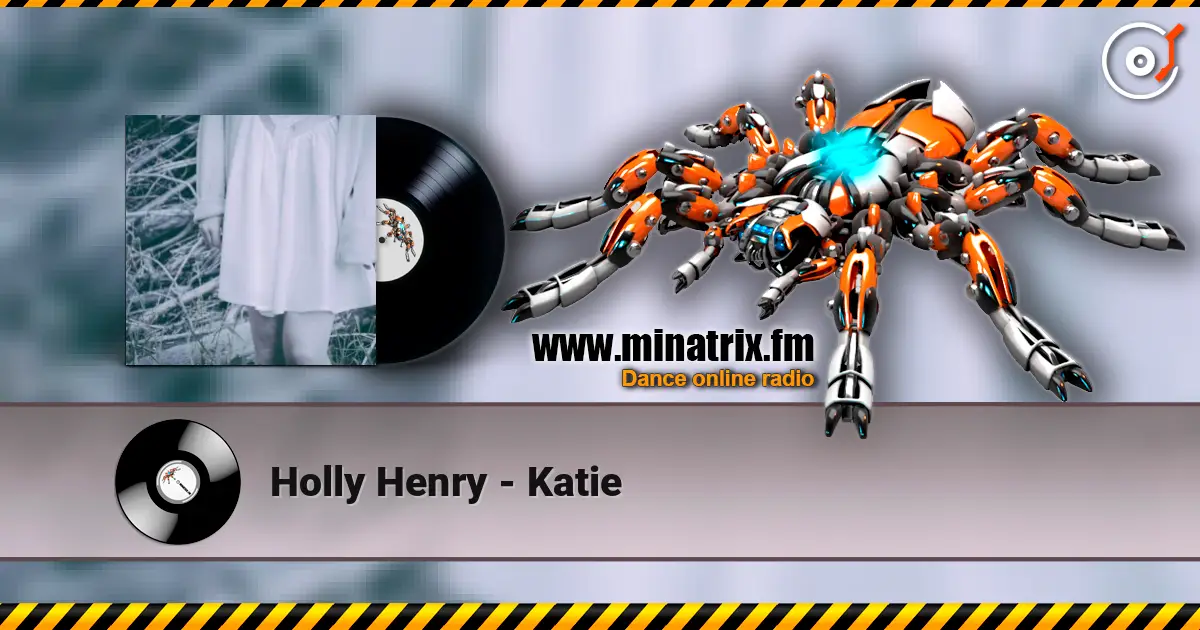 Holly Henry - Katie слушать онлайн в высоком качестве | Minatrix.FM