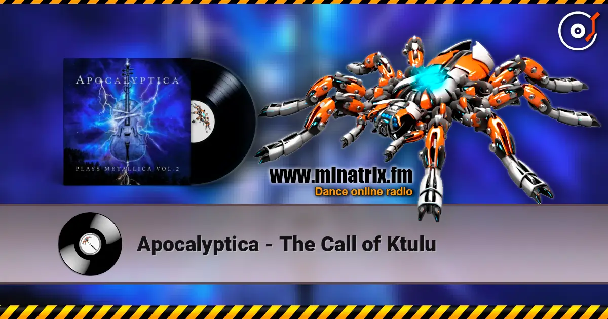 Apocalyptica - The Call of Ktulu écouter en ligne en haute qualité | Minatrix.FM