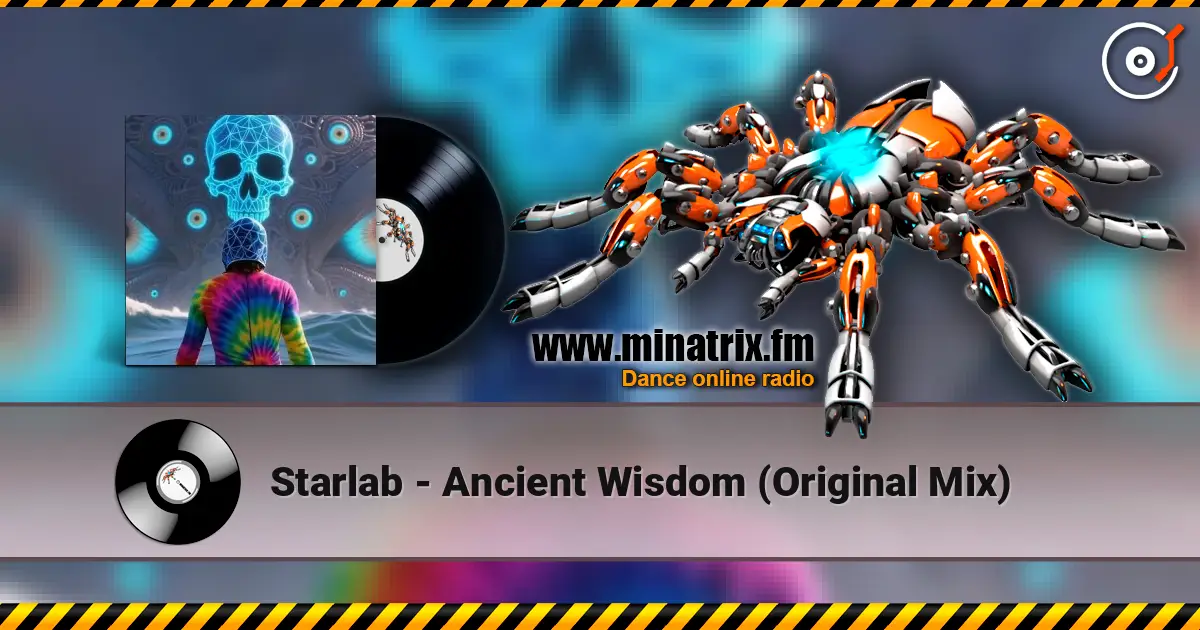 Starlab - Ancient Wisdom (Original Mix) слушать онлайн в высоком качестве | Minatrix.FM