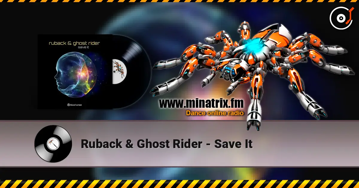 Ruback & Ghost Rider - Save It écouter en ligne en haute qualité | Minatrix.FM