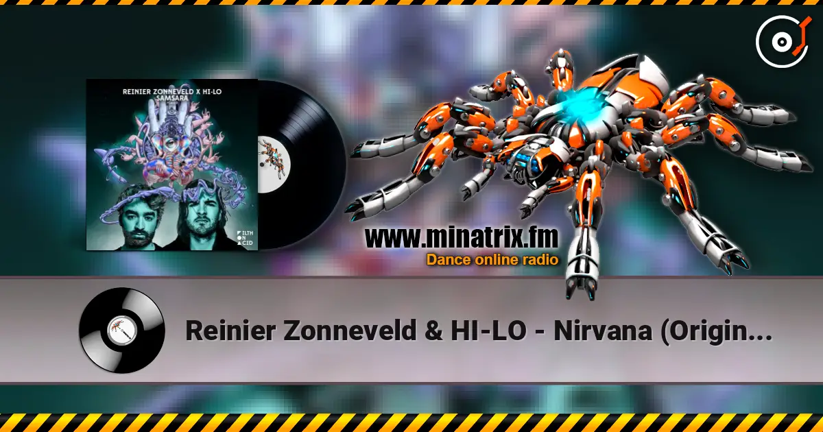 Reinier Zonneveld & HI-LO - Nirvana (Original Mix) 在线收听高音质 | Minatrix.FM