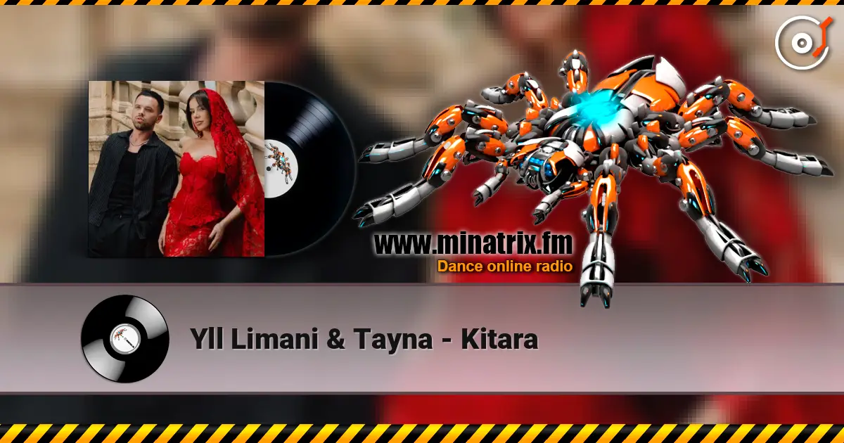 Yll Limani & Tayna - Kitara слушать онлайн в высоком качестве | Minatrix.FM