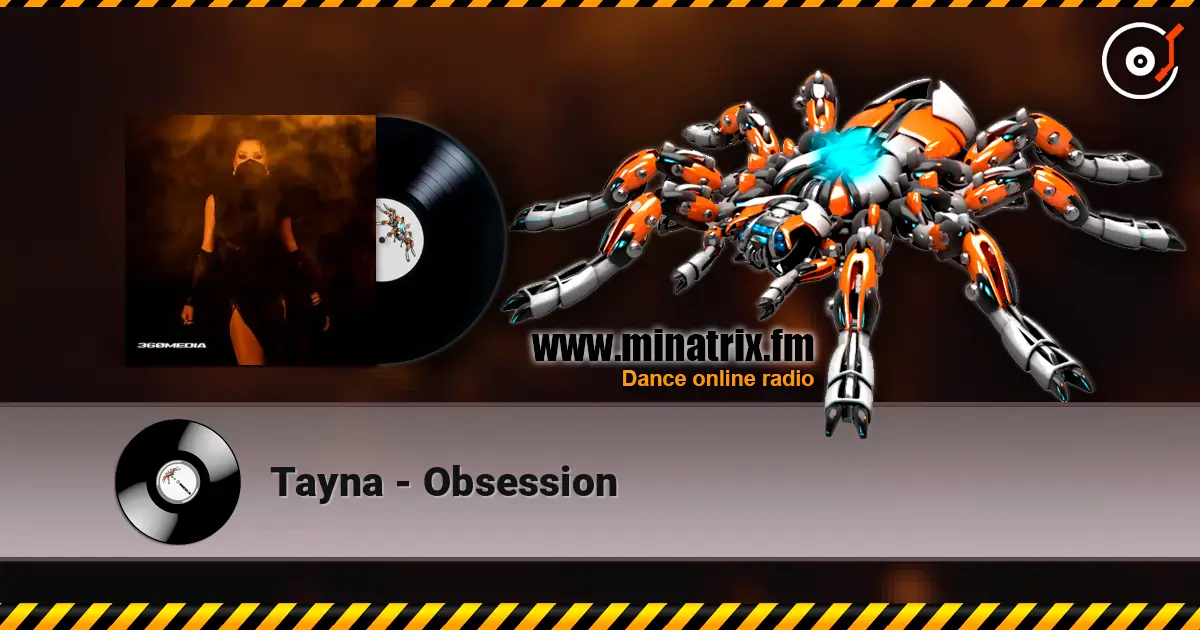 Tayna - Obsession слушать онлайн в высоком качестве | Minatrix.FM
