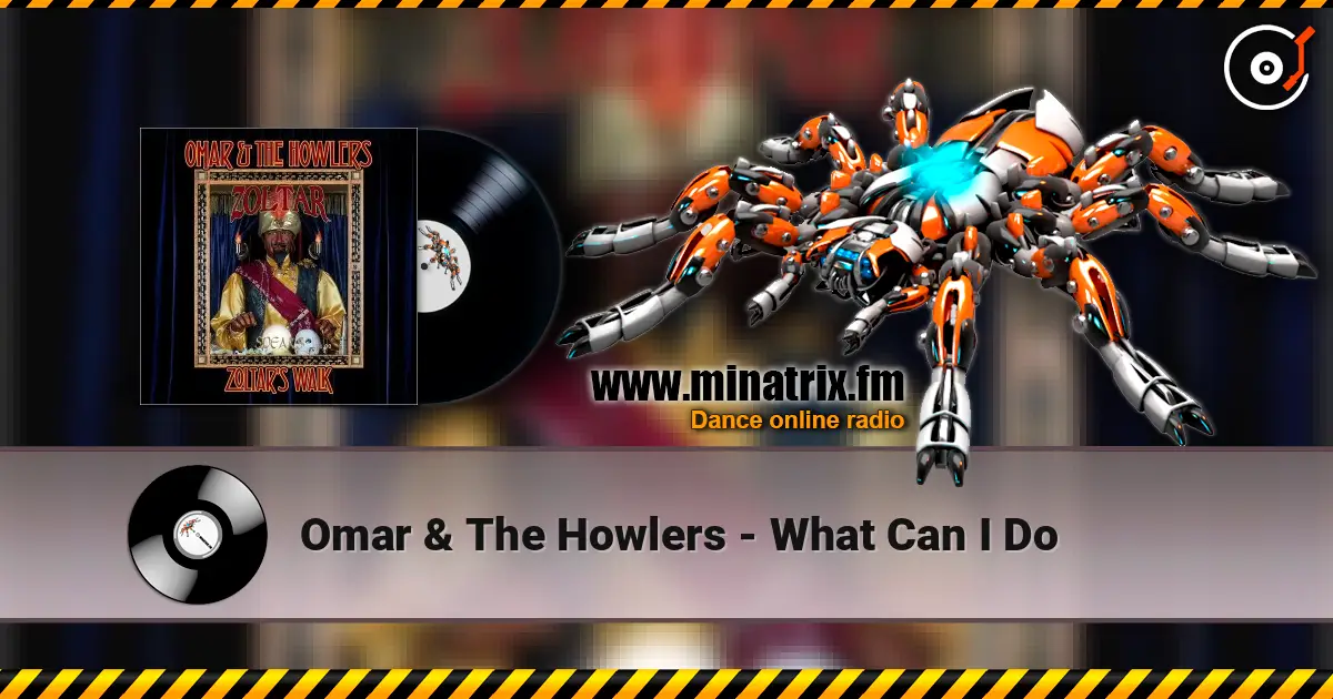 Omar & The Howlers - What Can I Do слушать онлайн в высоком качестве | Minatrix.FM