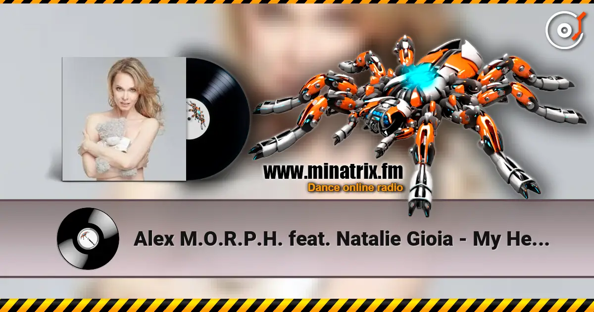 Alex M.O.R.P.H. feat. Natalie Gioia - My Heaven слушать онлайн в высоком качестве | Minatrix.FM