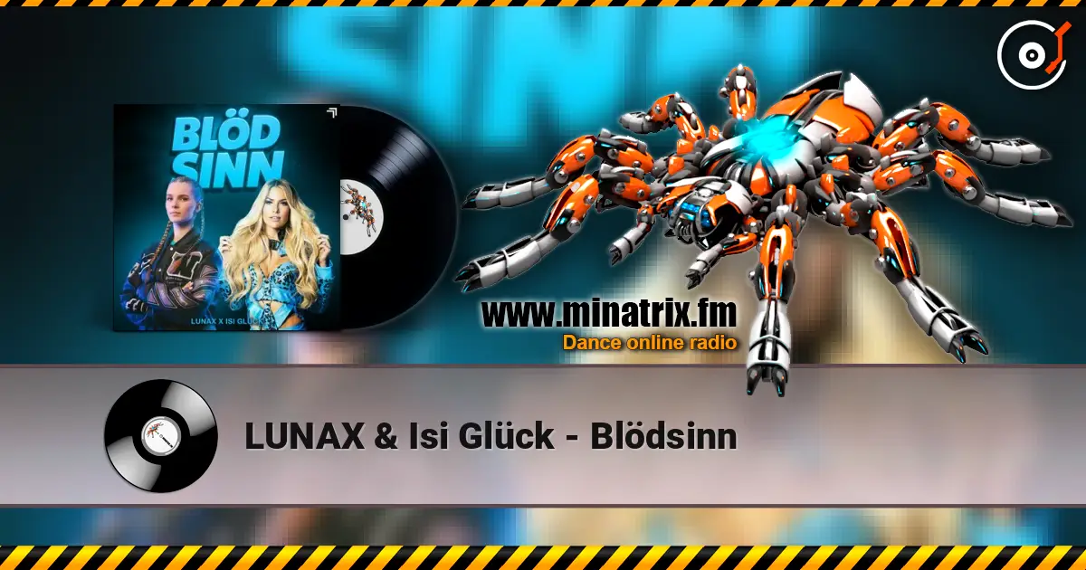 LUNAX & Isi Glück - Blödsinn слушать онлайн в высоком качестве | Minatrix.FM