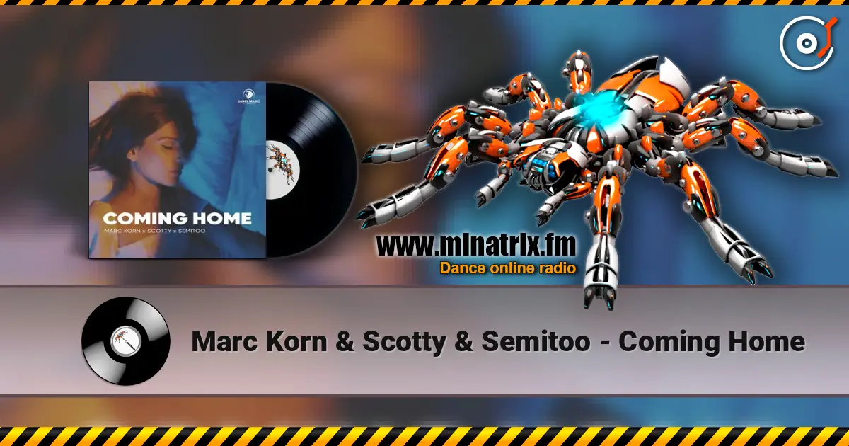 Marc Korn & Scotty & Semitoo - Coming Home слушать онлайн в высоком качестве | Minatrix.FM