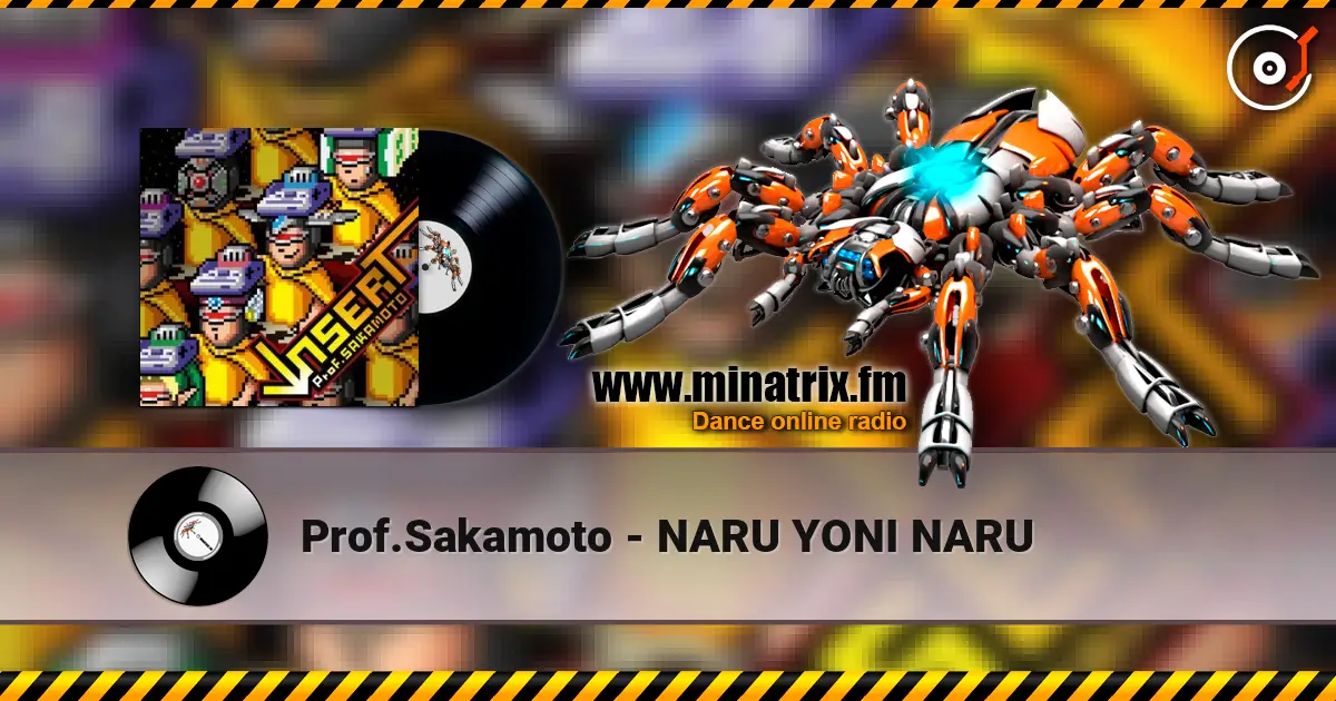 Prof.Sakamoto - NARU YONI NARU слушать онлайн в высоком качестве | Minatrix.FM