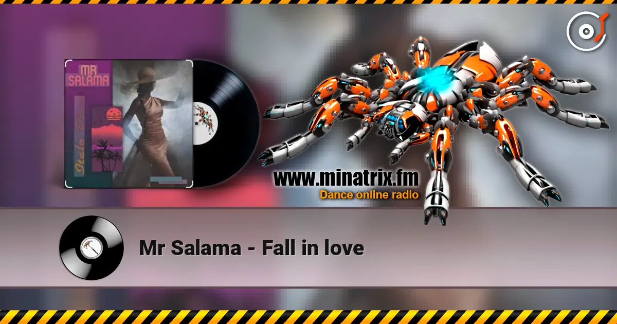 Mr Salama - Fall in love слушать онлайн в высоком качестве | Minatrix.FM