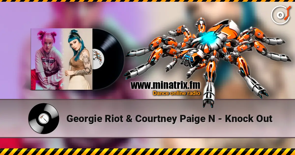 Georgie Riot & Courtney Paige N - Knock Out слушать онлайн в высоком качестве | Minatrix.FM