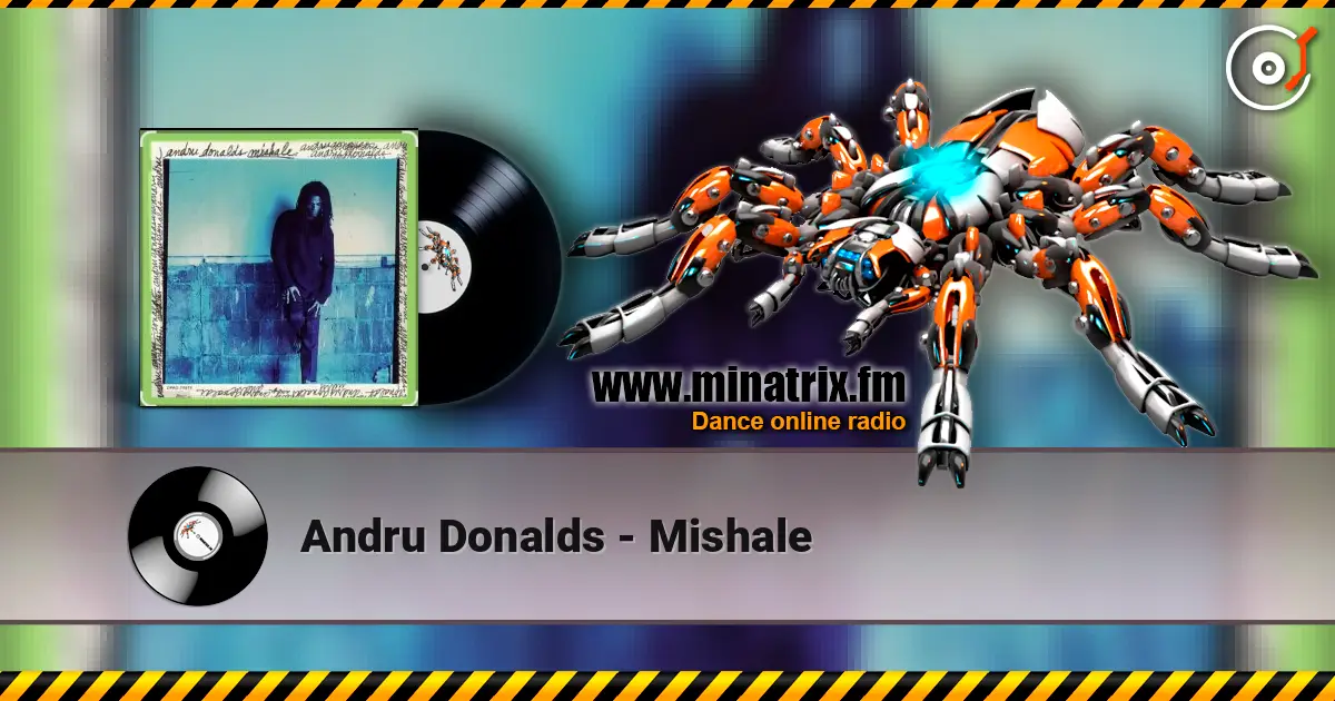 Andru Donalds - Mishale слушать онлайн в высоком качестве | Minatrix.FM