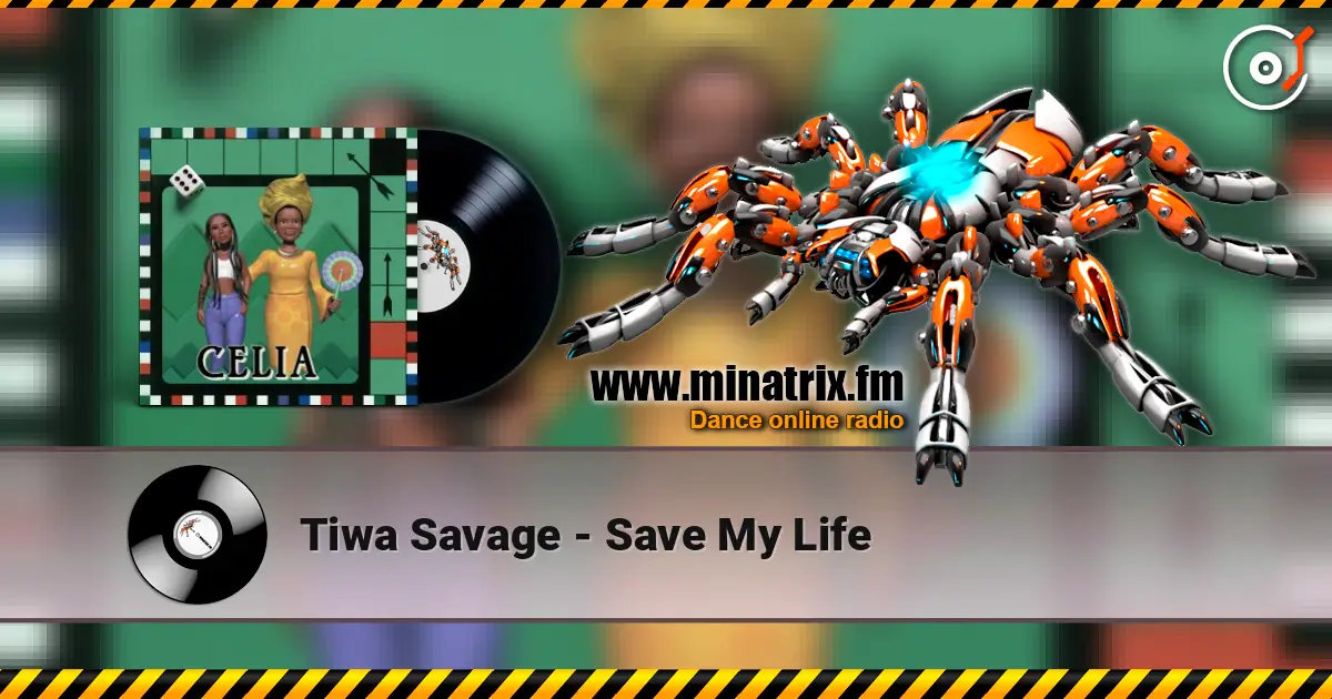 Tiwa Savage - Save My Life 在线收听高音质 | Minatrix.FM