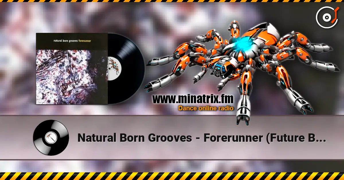 Natural Born Grooves - Forerunner (Future Breeze Mix) online in hoher Qualität hören | Minatrix.FM