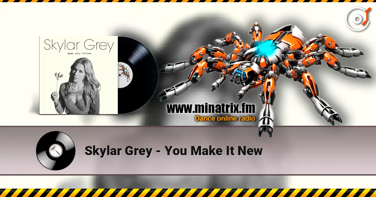 Skylar Grey - You Make It New слушать онлайн в высоком качестве | Minatrix.FM