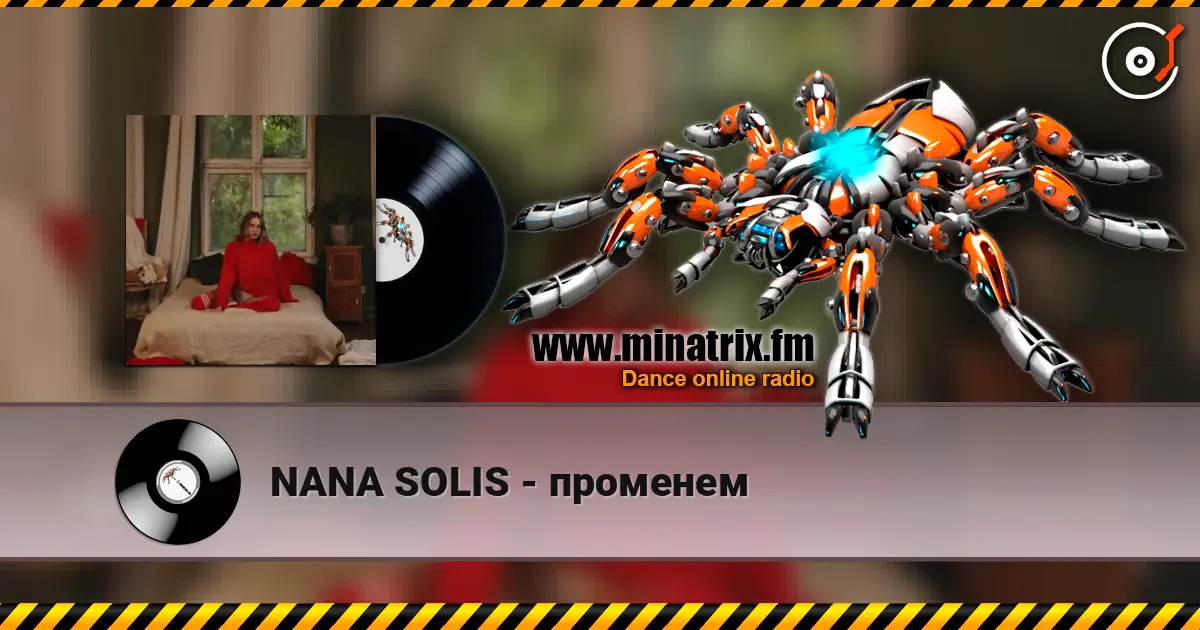 NANA SOLIS - променем слушать онлайн в высоком качестве | Minatrix.FM