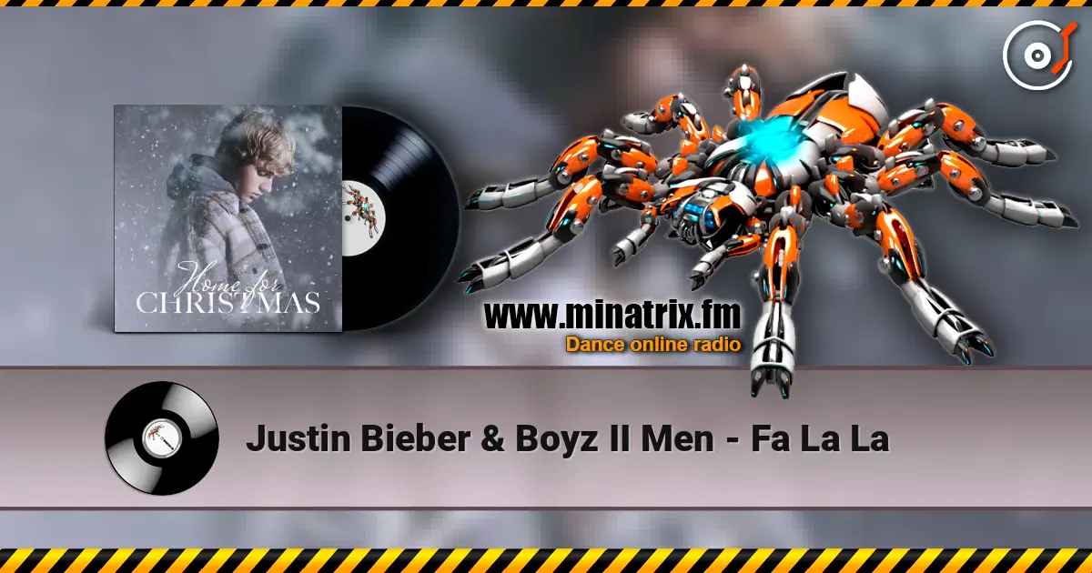 Justin Bieber & Boyz II Men - Fa La La слушать онлайн в высоком качестве | Minatrix.FM