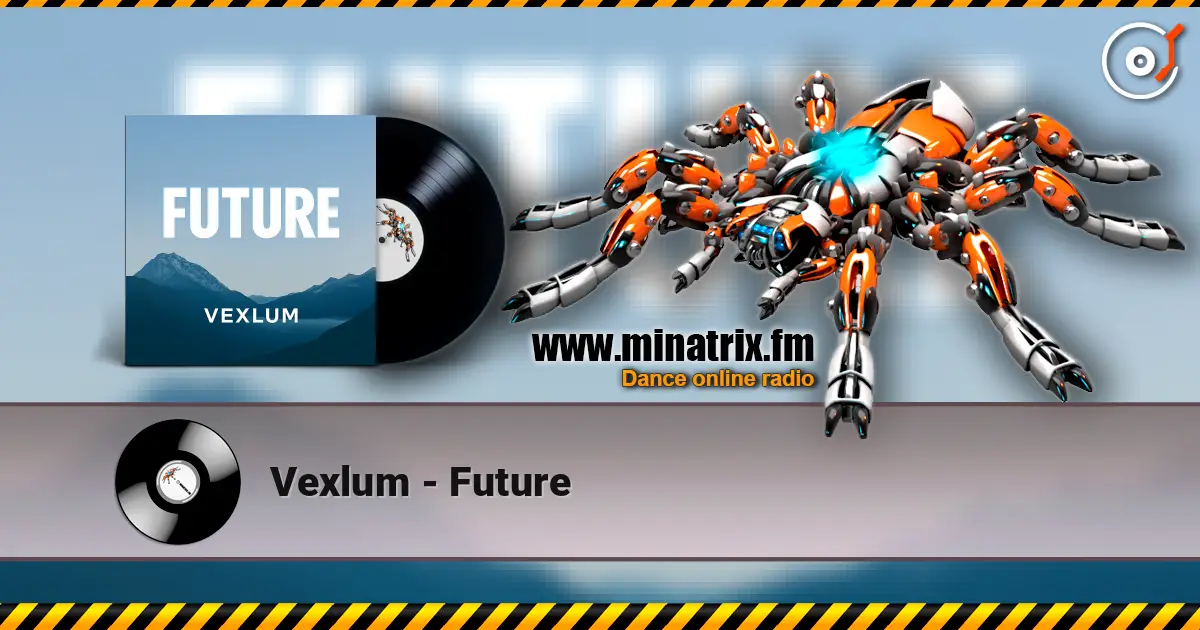 Vexlum - Future слушать онлайн в высоком качестве | Minatrix.FM